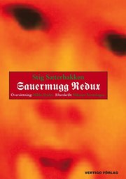 Sauermugg Redux (h�ftad)