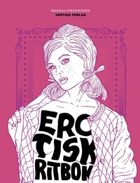 Erotisk ritbok (h�ftad)