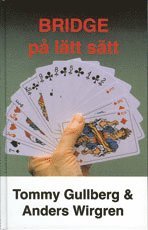 Bridge p� l�tt s�tt (inbunden)