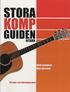 Stora kompguiden : gitarr : f�r nylon- och st�lstr�ngad gitarr