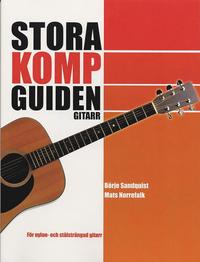 Stora kompguiden : gitarr : f�r nylon- och st�lstr�ngad gitarr (h�ftad)