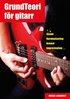 Grundteori f�r gitarr : skalor, harmonisering, ackord, improvisation...