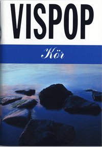 Vispop K�r 1