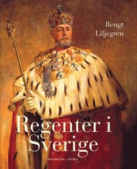Regenter i Sverige (inbunden)