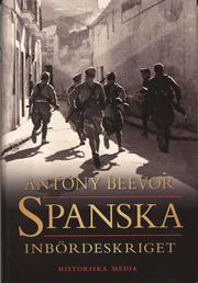 Spanska inb�rdeskriget (inbunden)