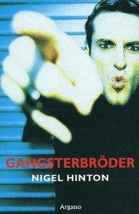 Gangsterbr�der (h�ftad)