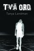 Tv� ord