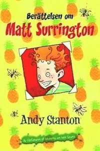 Ber�ttelsen om Matt Surrington (inbunden)