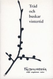 Tr�d och buskar vintertid (h�ftad)