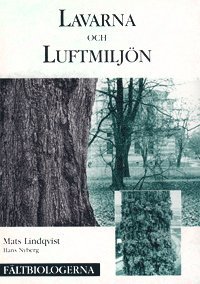 Lavarna och luftmilj�n (h�ftad)