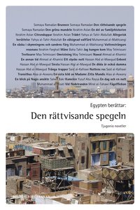 Egypten ber�ttar : den r�ttvisande spegeln - Tjugonio noveller (h�ftad)