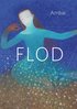 Flod : noveller av Ambai