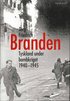 Branden : Tyskland under bombkriget 1940-1945