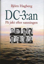 DC-3:an : p� jakt efter sanningen (inbunden)