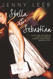 Stella & Sebastian (inbunden)