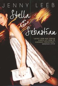 Stella & Sebastian (inbunden)