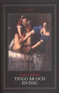 Tjugo �r och en dag (inbunden)