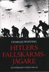 Hitlers fallsk�rmsj�gare : elitf�rband i strid 1940-45