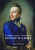 En kunglig tragedi - en biografi om : Gustaf IV Adolf