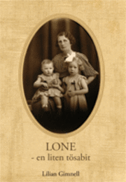 Lone : en liten t�sabit (h�ftad)