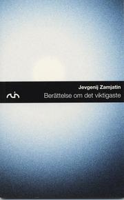 Ber�ttelse om det viktigaste (h�ftad)