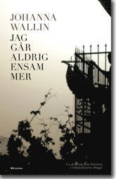 Jag g�r aldrig ensam mer (inbunden)