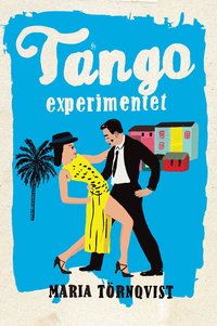 Tangoexperimentet (h�ftad)