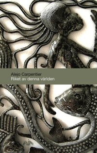 Riket av denna v�rlden (inbunden)