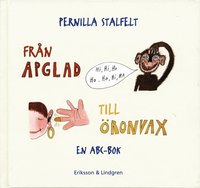 Fr�n apglad till �ronvax : en ABC-bok (inbunden)