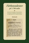 Frkonsulenter p 1700-talet : biografisk matrikel ver eleverna vid Jonas alstrmers schferskola p Hjentorp och i Alingss 1736-64