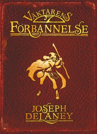 V�ktarens f�rbannelse (inbunden)