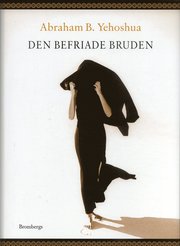 Den befriade bruden (inbunden)