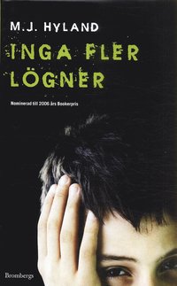 Inga fler l�gner (inbunden)