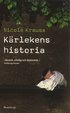 K�rlekens historia