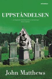 Uppst�ndelsen (inbunden)
