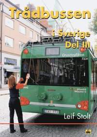 Tr�dbussen i Sverige - del III (h�ftad)