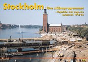 Stockholm f�re Miljonprogrammet (inbunden)