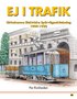 Ej i trafik - Ulricehamns Elektriska Sp�rv�gsaktiebolag 1909-1920