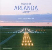 Stockholm Arlanda Airport (inbunden)