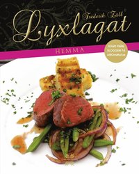 Lyxlagat hemma (inbunden)