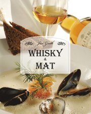 Whisky & mat (inbunden)