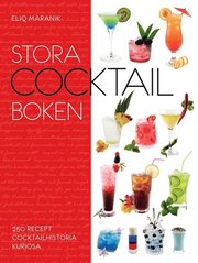 Stora Cocktailboken (inbunden)