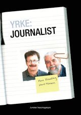 Yrke : Journalist (h�ftad)