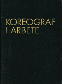 Koreograf i arbete (inbunden)