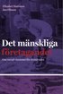 Det m�nskliga f�retagandet : om social ekonomi f�r 2000-talet