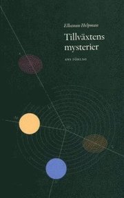 Tillv�xtens mysterier (h�ftad)