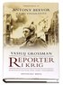 Reporter i krig : dagboksanteckningar fr�n andra v�rldskriget