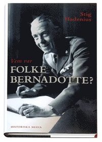 Vem var Folke Bernadotte? (inbunden)