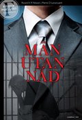 M�n utan n�d : i r�ttvisans tj�nst - fall 1