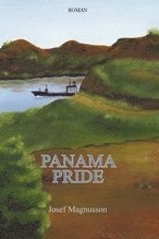 Panama Pride (inbunden)